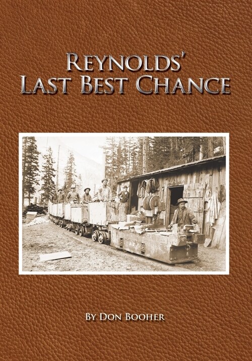 Reynolds Last Best Chance (Paperback)