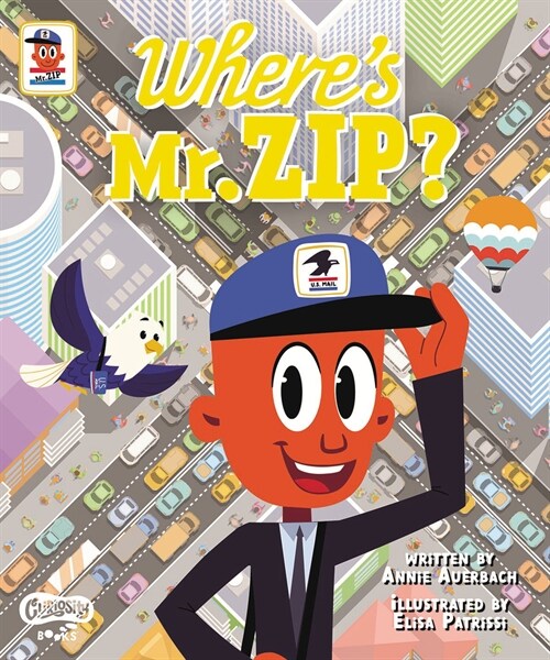Wheres Mr. Zip? (Hardcover)