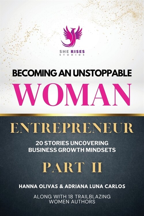 Becoming An Unstoppable Woman Entrepreneur Part 2 (Paperback)