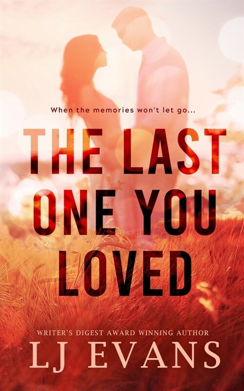 The Last One You Loved (Paperback)