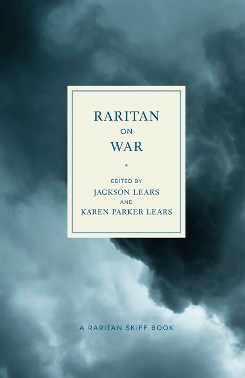 Raritan on War: An Anthology (Hardcover)