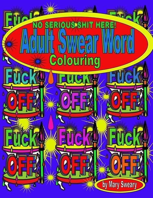 Adult Swear Word Colouring (Paperback)