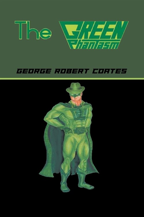 The Green Phantasm (Paperback)