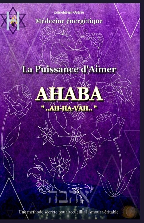 La Puissance dAimer: Ahaba (Paperback)