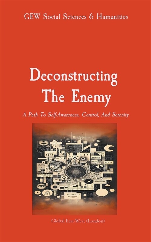 Deconstructing the Enemy (Paperback)