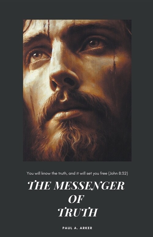 The Messenger of Truth (Paperback)