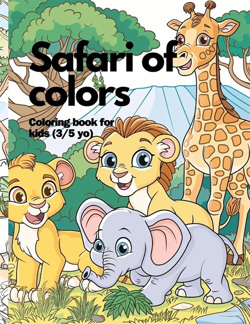 Safari Of Colors: Savanna Baby Animal (Paperback)