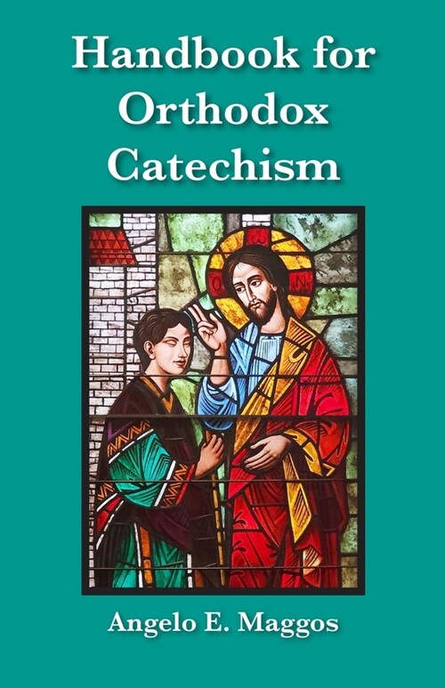 Handbook for Orthodox Catechism (Paperback)