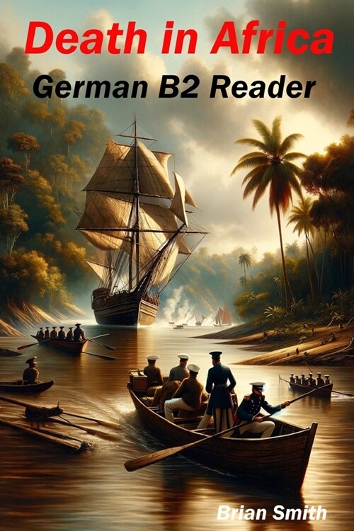 Death in Africa: German B2 Reader (Paperback)