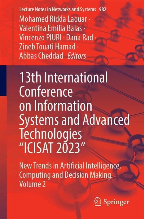 13th International Conference on Information Systems and Advanced Technologies Icisat 2023: New Trends in Artificial Intelligence, Computing and Dec (Paperback, 2024)
