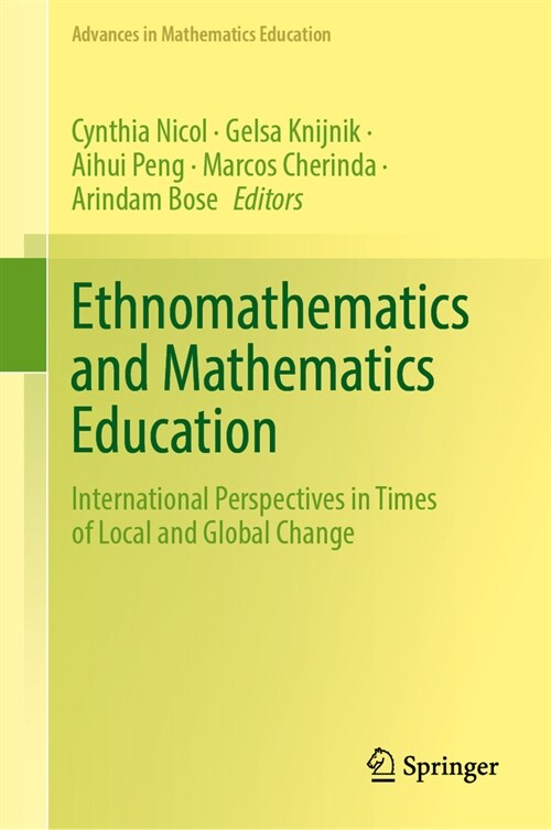 Ethnomathematics and Mathematics Education: International Perspectives in Times of Local and Global Change (Hardcover, 2024)