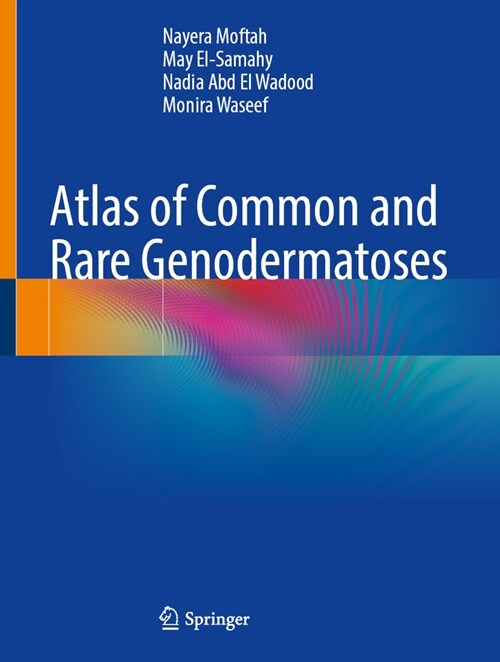 Atlas of Common and Rare Genodermatoses (Hardcover, 2024)