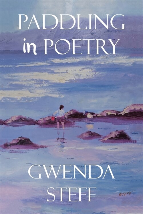 Paddling in Poetry (Paperback)