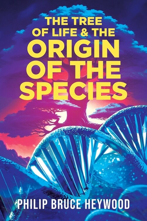 The Tree of Life and The Origin of The Species (Paperback)