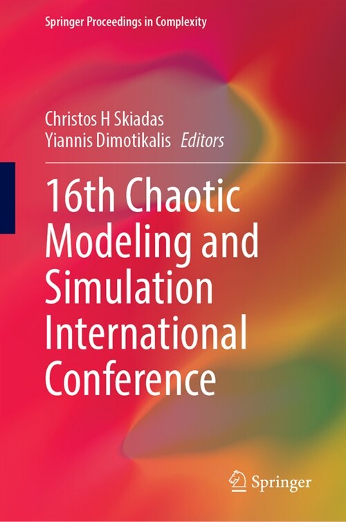 16th Chaotic Modeling and Simulation International Conference (Hardcover, 2024)