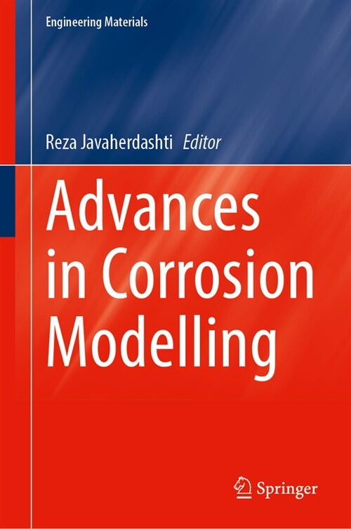 Advances in Corrosion Modelling (Hardcover, 2024)