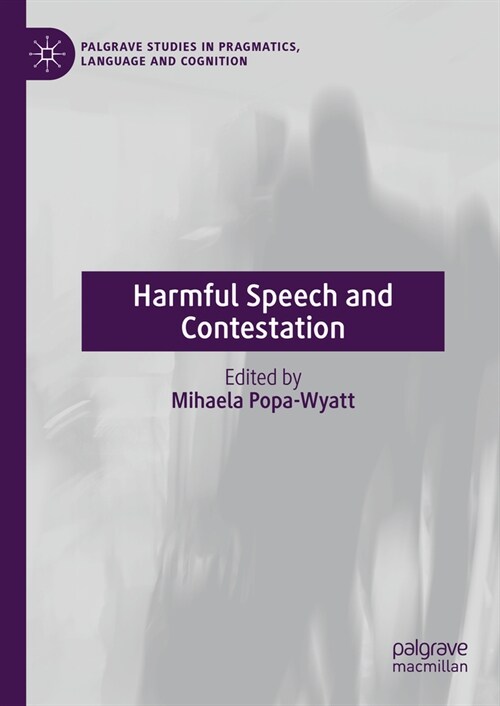 Harmful Speech and Contestation (Hardcover, 2024)