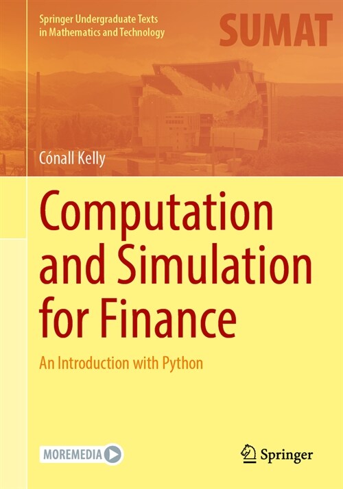 Computation and Simulation for Finance: An Introduction with Python (Hardcover, 2024)