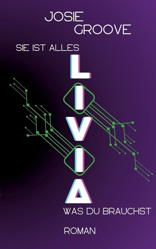 Livia: Sie ist alles, was du brauchst (Paperback)