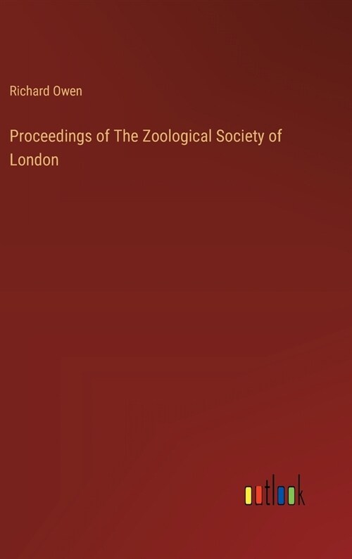 Proceedings of The Zoological Society of London (Hardcover)