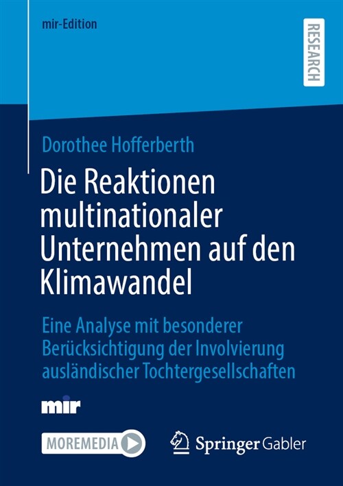 Die Reaktionen Multinationaler Unternehmen Auf Den Klimawandel: Eine Analyse Mit Besonderer Ber?ksichtigung Der Involvierung Ausl?discher Tochterges (Paperback, 2024)