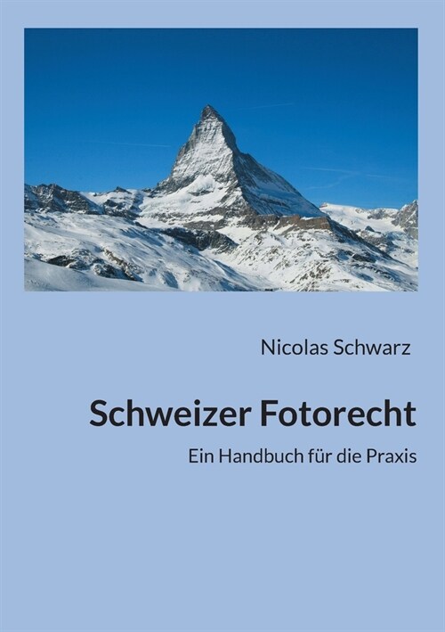 Schweizer Fotorecht (Paperback)