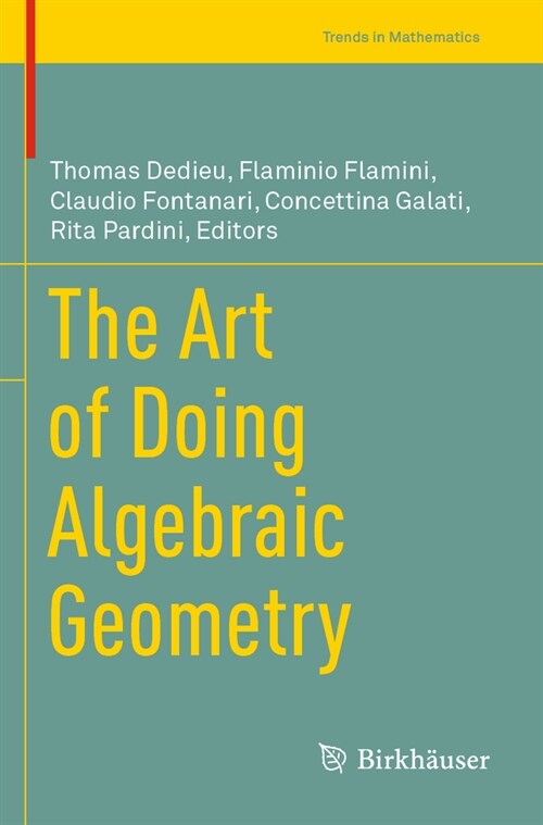 The Art of Doing Algebraic Geometry (Paperback, 2023)