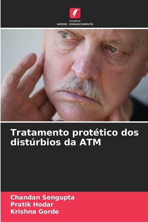 Tratamento prot?ico dos dist?bios da ATM (Paperback)