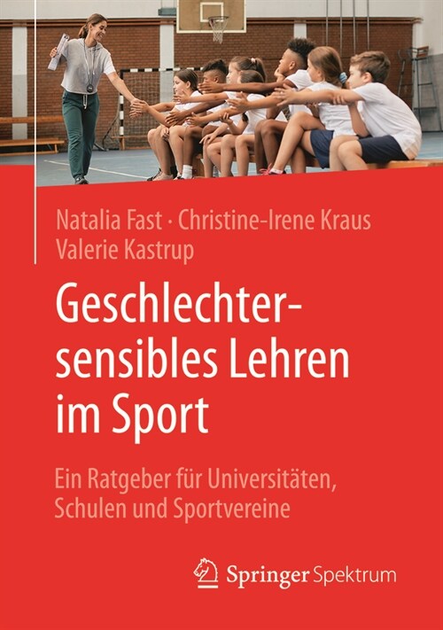 Geschlechtersensibles Lehren Im Sport: Ein Ratgeber F? Universit?en, Schulen Und Sportvereine (Paperback, 2025)