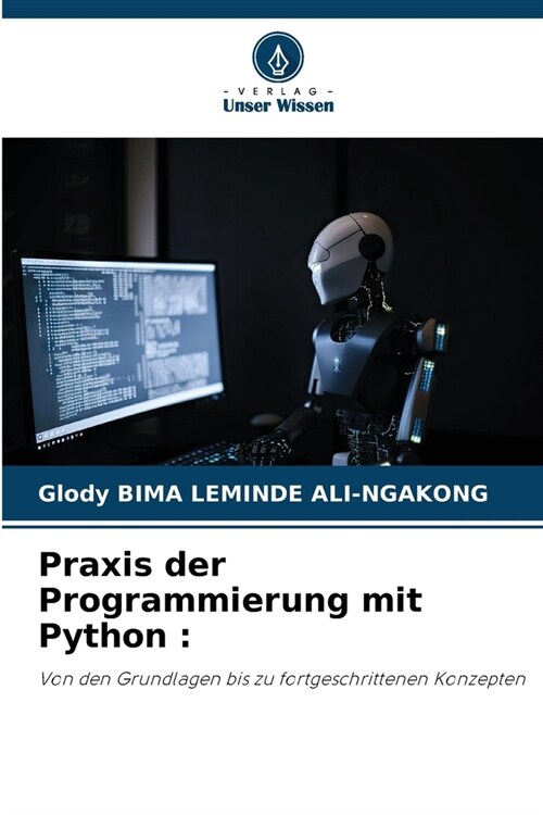 Praxis der Programmierung mit Python (Paperback)