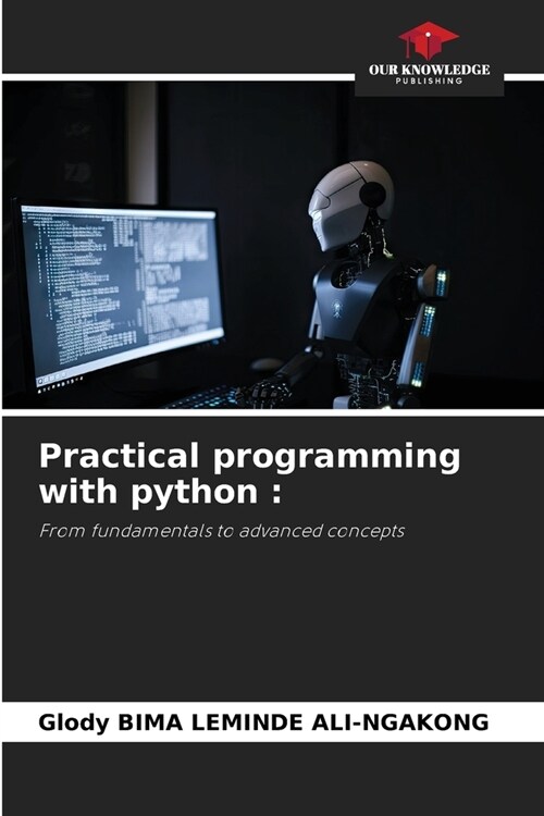 Practical programming with python (Paperback)
