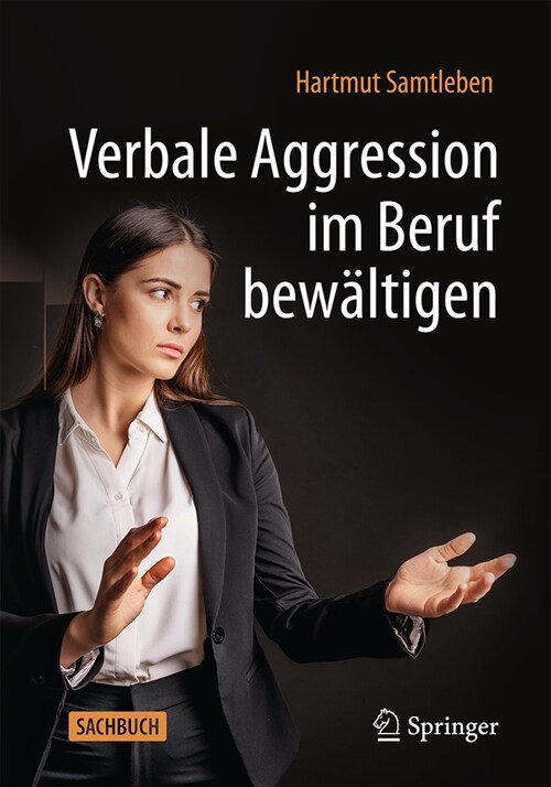 Verbale Aggression Im Beruf Bew?tigen (Paperback, 2024)