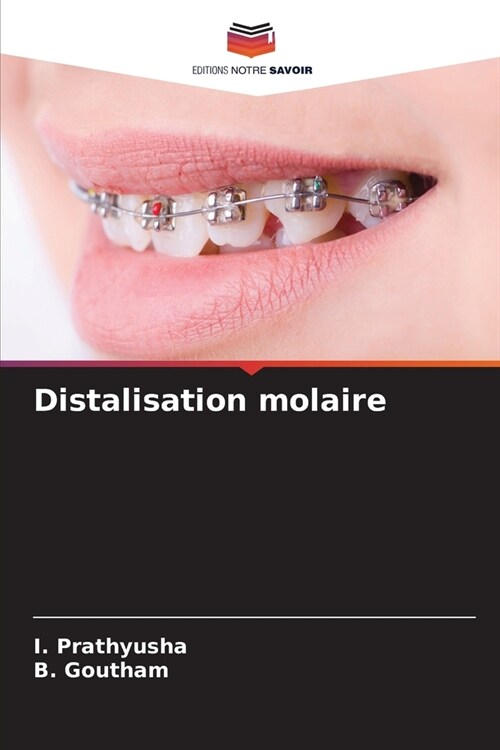 Distalisation molaire (Paperback)