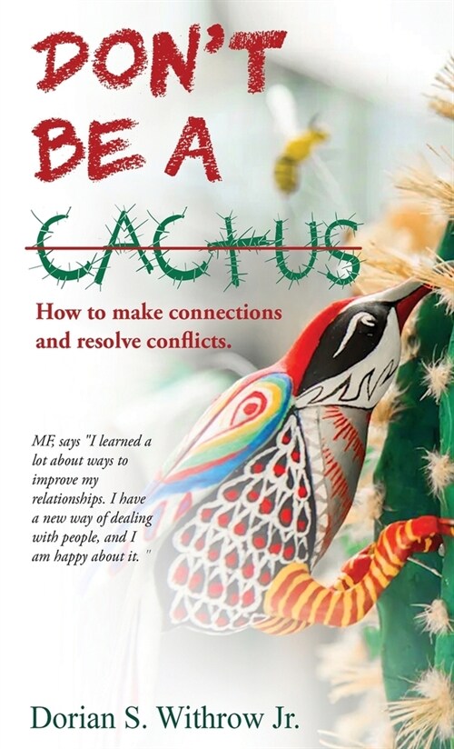 Dont Be a Cactus (Hardcover)