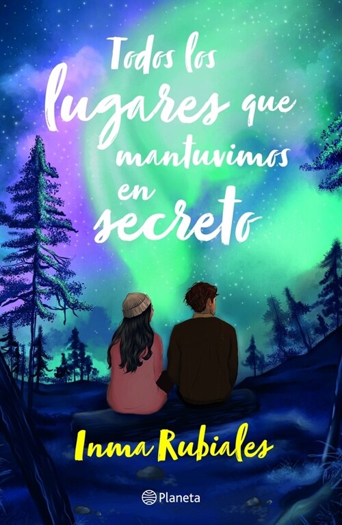 Todos Los Lugares Que Mantuvimos En Secreto / All the Places We Kept Secret (Paperback)