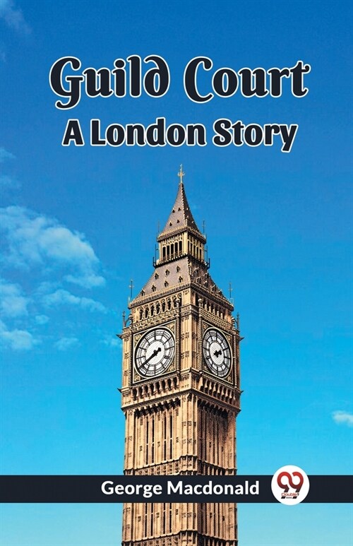 Guild Court A London Story (Paperback)