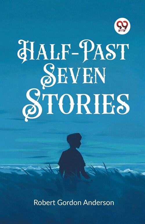 Half-Past Seven Stories (Paperback)