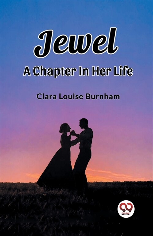 Jewel A Chapter In Her Life (Paperback)