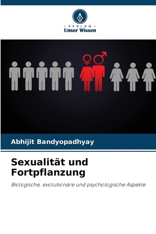 Sexualit? und Fortpflanzung (Paperback)