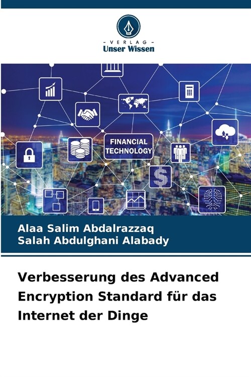 Verbesserung des Advanced Encryption Standard f? das Internet der Dinge (Paperback)
