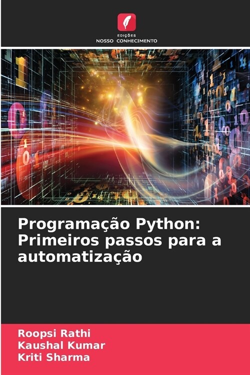Programa豫o Python: Primeiros passos para a automatiza豫o (Paperback)