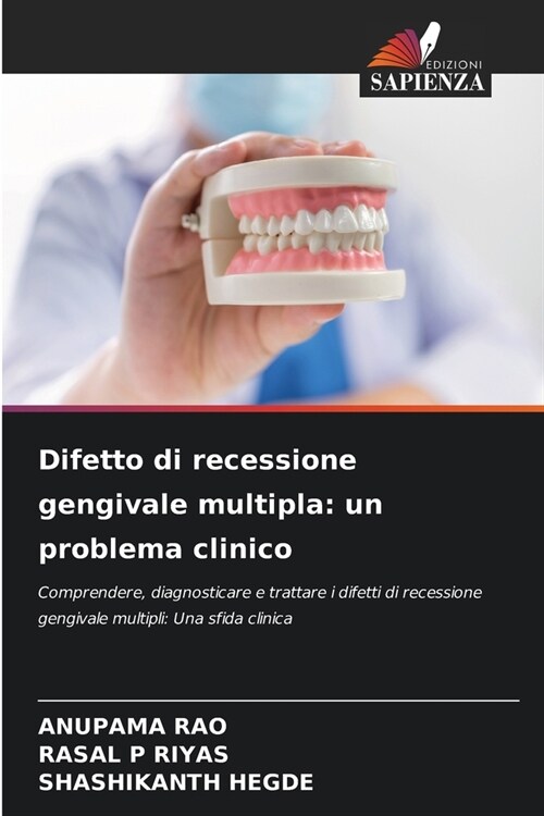 Difetto di recessione gengivale multipla: un problema clinico (Paperback)