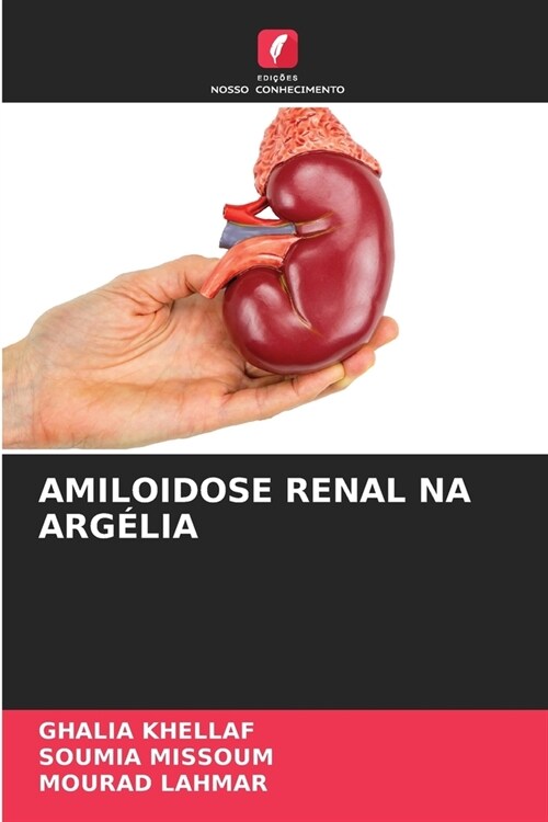 Amiloidose Renal Na Arg?ia (Paperback)