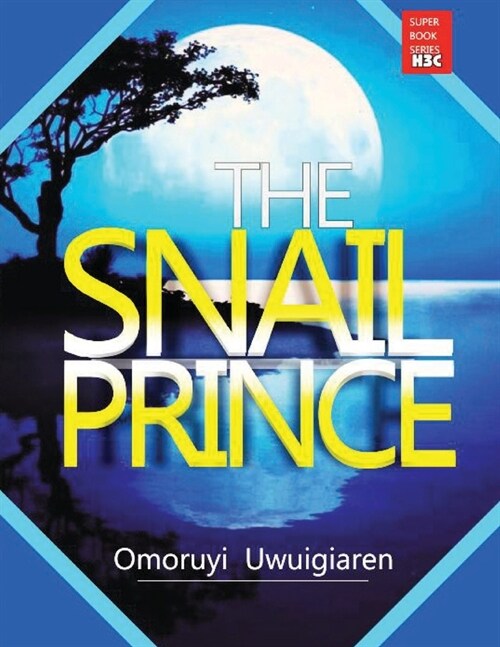 The Snail Prince (Paperback)