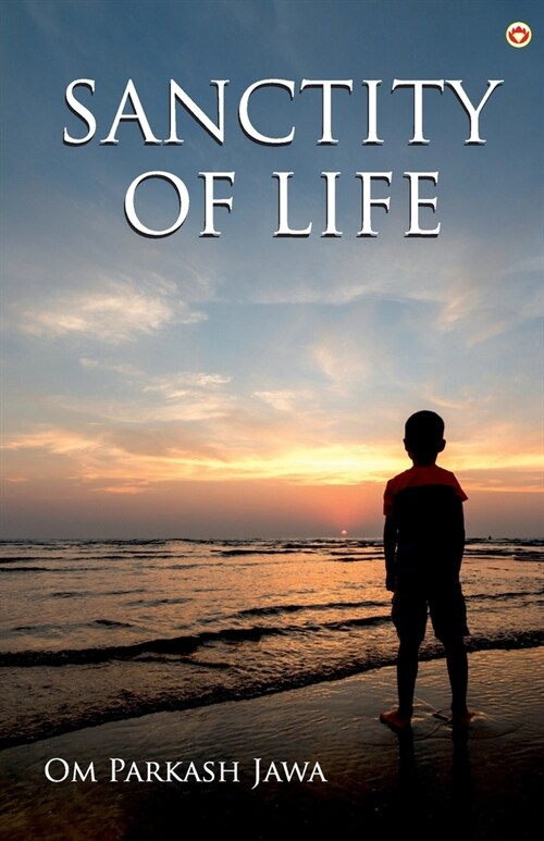 Sanctity of Life (Paperback)