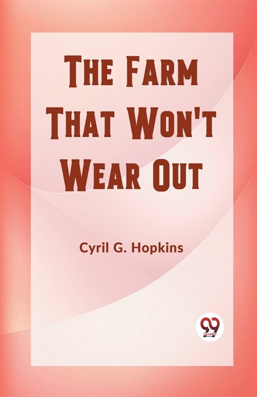 The Farm That Wont Wear Out (Paperback)