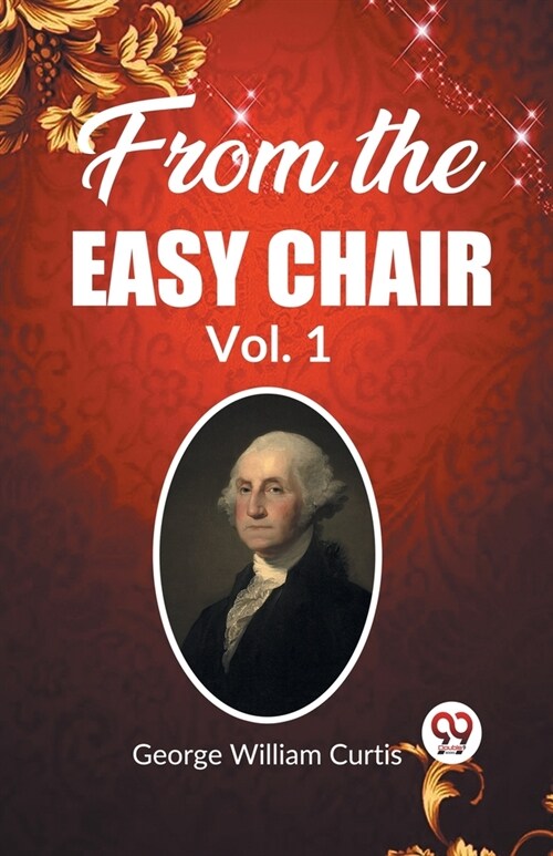 From the Easy Chair Vol. 1 (Paperback)