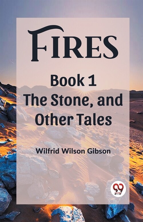 Fires Book 1 The Stone, and Other Tales (Paperback)
