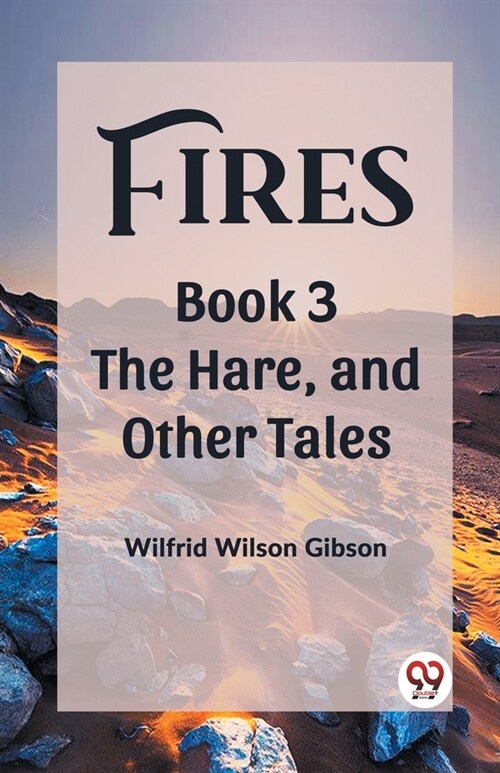 Fires Book 3 The Hare, and Other Tales (Paperback)