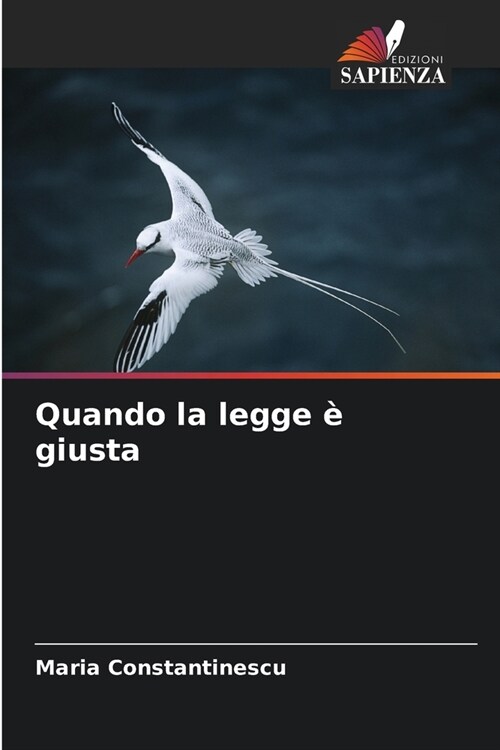 Quando la legge ?giusta (Paperback)